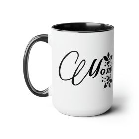 Accent Ceramic Coffee Mug 15oz - Mom Appreciation For Mothers